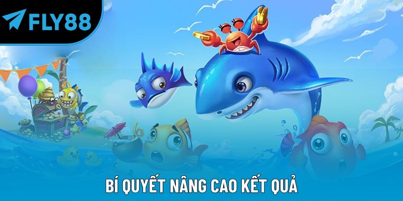 Bí quyết nâng cao kết quả